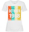 Women's T-shirt Made in October 1968 50 years of being awesome White фото