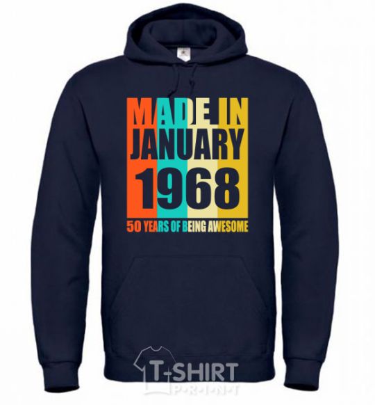 Men`s hoodie Made in January 1968 50 years of being awesome navy-blue фото