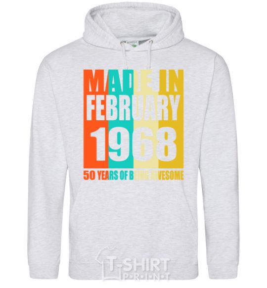 Men`s hoodie Made in February 1968 50 years of being awesome sport-grey фото