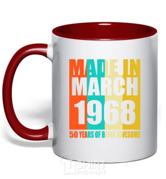 Mug with a colored handle Made in March 1968 50 years of being awesome red фото