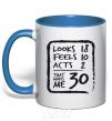 Mug with a colored handle That makes me 30 royal-blue фото