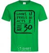 Мужская футболка That makes me 30 Зеленый фото