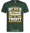 Men's T-Shirt Don't hate me because i look this good at 20 bottle-green фото