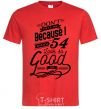 Men's T-Shirt Don't hate me because i make 54 look so good red фото