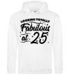 Men`s hoodie Looking totally Fabulous at 25 White фото