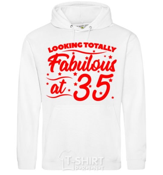 Men`s hoodie Looking totally Fabulous at 35 White фото