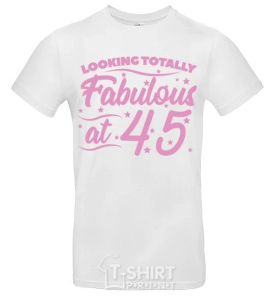 Men's T-Shirt Looking totally Fabulous at 45 White фото