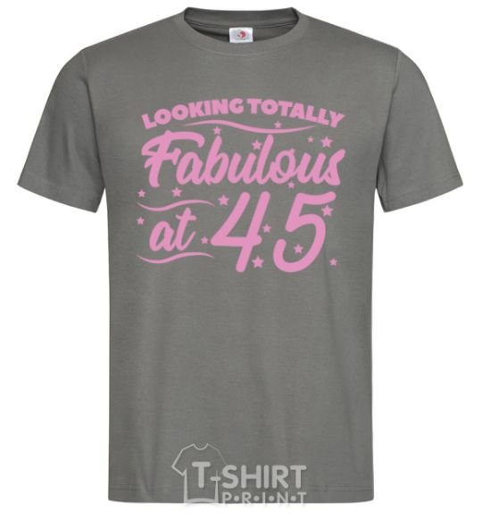 Men's T-Shirt Looking totally Fabulous at 45 dark-grey фото