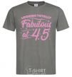 Men's T-Shirt Looking totally Fabulous at 45 dark-grey фото