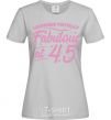 Women's T-shirt Looking totally Fabulous at 45 grey фото