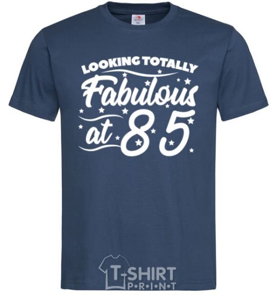 Men's T-Shirt Looking totally Fabulous at 85 navy-blue фото