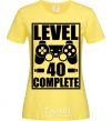 Женская футболка Game Level 40 complete Лимонный фото