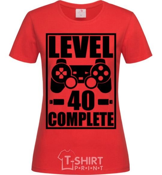 Women's T-shirt Game Level 40 complete red фото