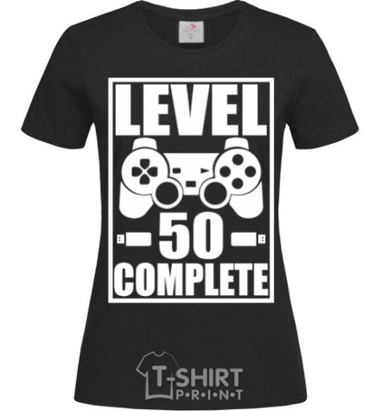 Женская футболка Level 50 complete Game Черный фото