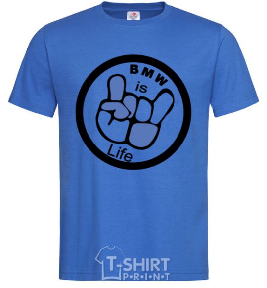 Men's T-Shirt BMW is life royal-blue фото