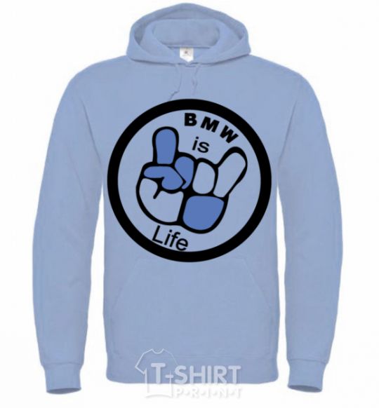 Men`s hoodie BMW is life sky-blue фото