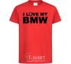 Детская футболка I love my BMW logo Красный фото