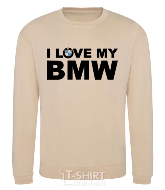 Свитшот I love my BMW logo Песочный фото