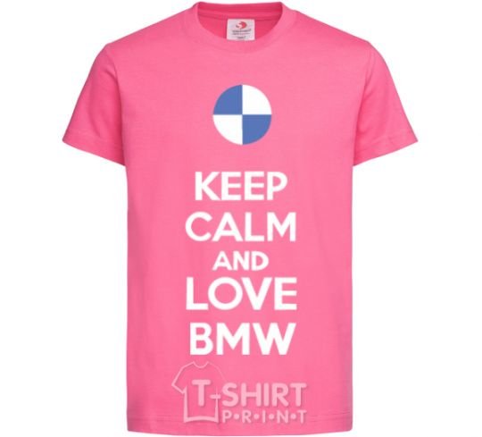 Kids T-shirt Keep calm and love BMW heliconia фото
