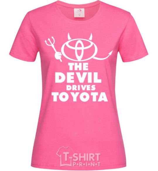 Women's T-shirt The devil drives toyota heliconia фото