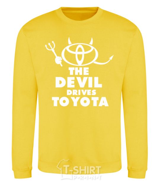 Sweatshirt The devil drives toyota yellow фото