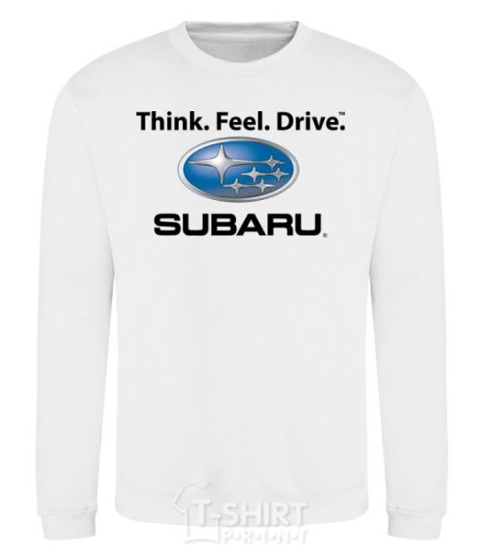 Sweatshirt Think feel drive Subaru White фото