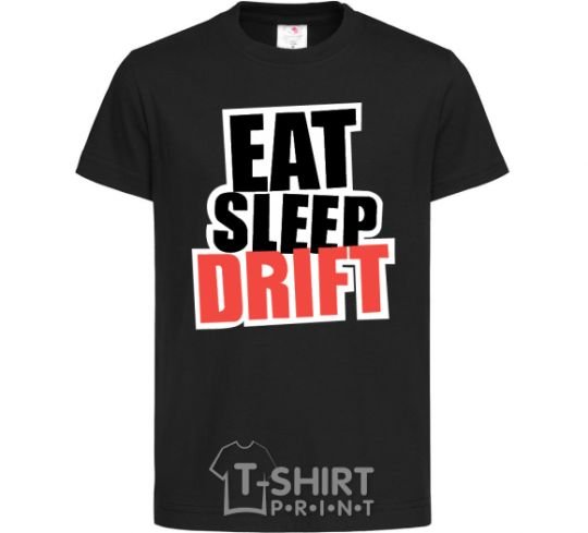 Детская футболка Eat sleep drift Черный фото