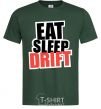 Мужская футболка Eat sleep drift Темно-зеленый фото