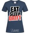 Women's T-shirt Eat sleep drift navy-blue фото