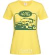 Women's T-shirt Land rover car cornsilk фото