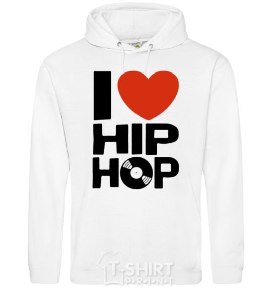 Men`s hoodie I love HIP-HOP White фото