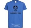 Kids T-shirt Big brother is watching you royal-blue фото