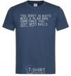 Men's T-Shirt You don't always need a plan bro navy-blue фото