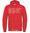 Men`s hoodie You don't always need a plan bro bright-red фото