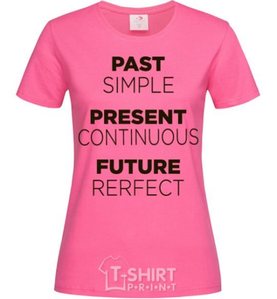 Женская футболка Past present future Ярко-розовый фото