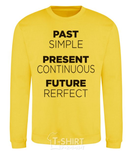 Sweatshirt Past present future yellow фото