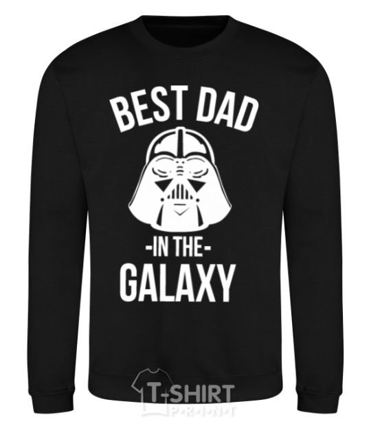 Sweatshirt Best dad in the galaxy black фото