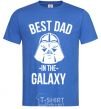 Men's T-Shirt Best dad in the galaxy royal-blue фото