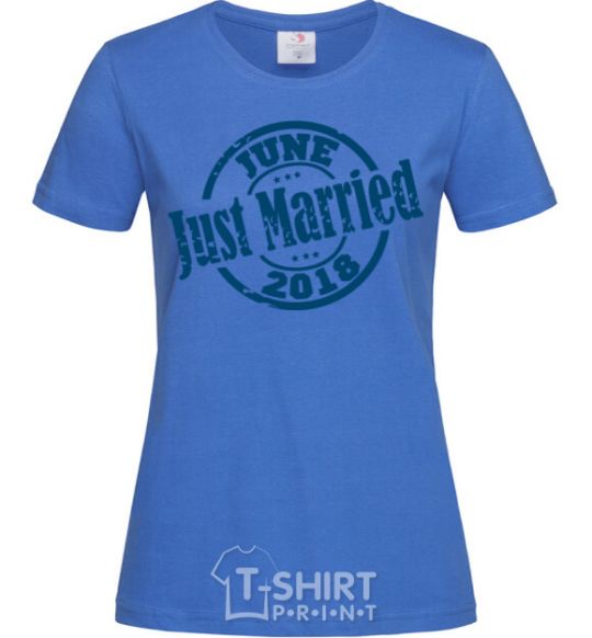 Women's T-shirt Just Married June 2018 royal-blue фото