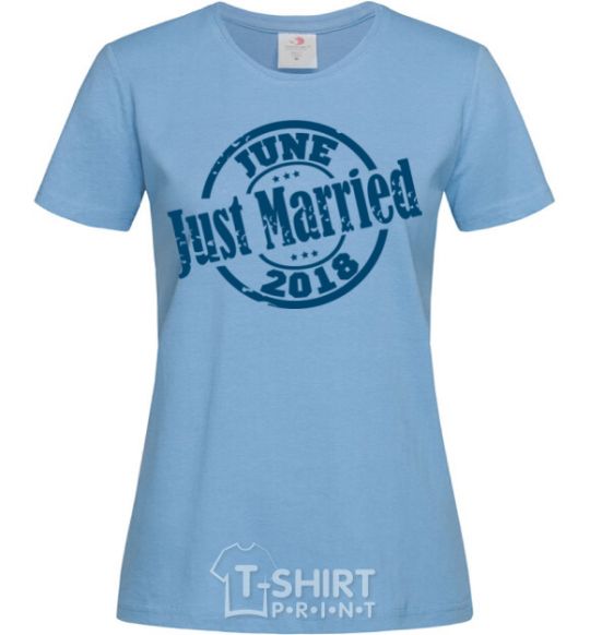 Women's T-shirt Just Married June 2018 sky-blue фото