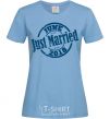 Women's T-shirt Just Married June 2018 sky-blue фото