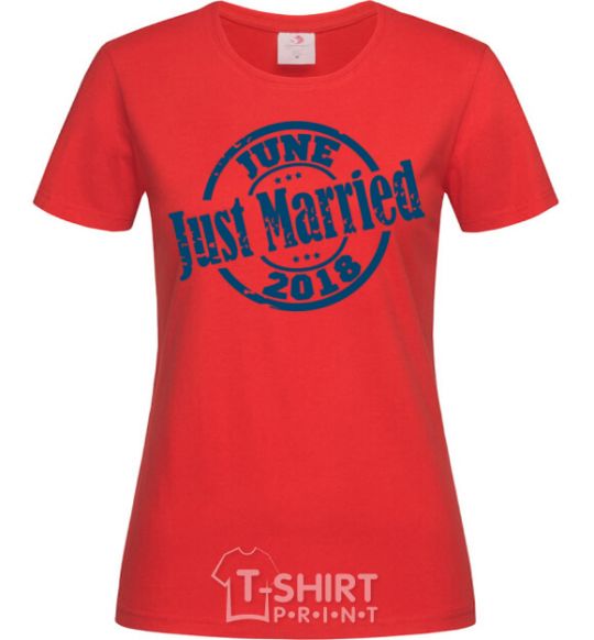 Women's T-shirt Just Married June 2018 red фото