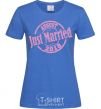 Women's T-shirt Just Married August 2018 royal-blue фото