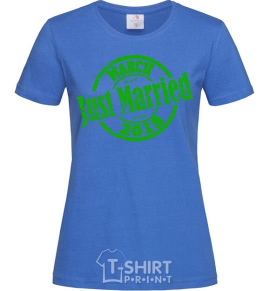 Women's T-shirt Just Married March 2019 royal-blue фото