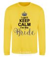 Sweatshirt I can't keep calm i'm the bride yellow фото