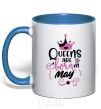 Mug with a colored handle Queens are born in May royal-blue фото
