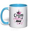 Mug with a colored handle Queens are born in May sky-blue фото