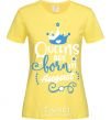 Women's T-shirt Queens are born in August cornsilk фото