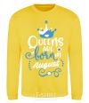 Sweatshirt Queens are born in August yellow фото