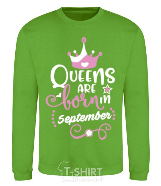 Sweatshirt Queens are born in September orchid-green фото